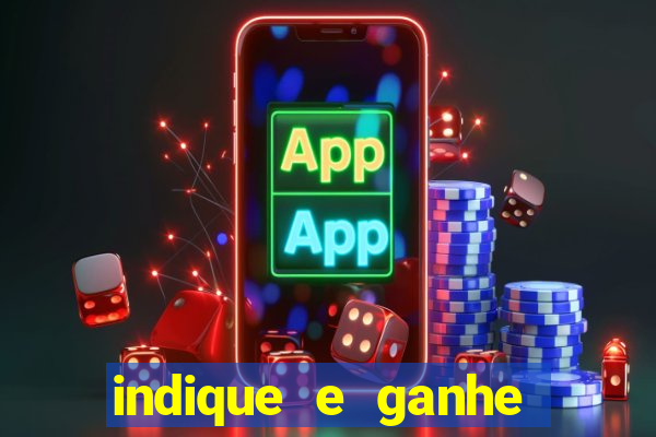 indique e ganhe vai de bet